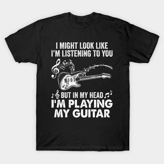 Funny Guitar Design For Men Women Guitarist Guitar Player T-Shirt by Bruce D Hubbard